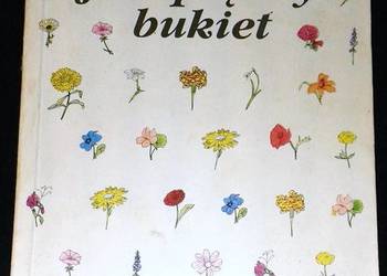 Działka jak piękny bukiet - Izabela Kiljańska