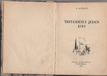 (7375) TRZYDZIEŚCI JEDEN DNI – A. ALEKSIN