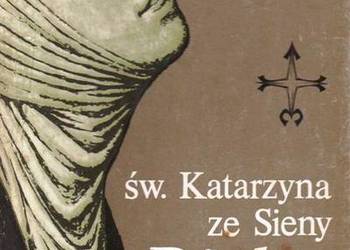 ŚW. KATARZYNA ZE SIENY DIALOG - LEOPOLD STAFF