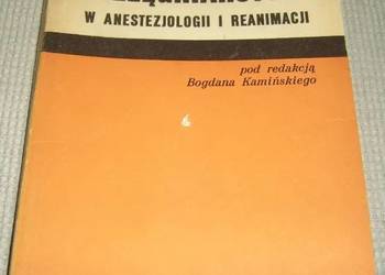 PIELĘGNIARSTWO W ANESTEZJOLOGII I REANIMACJI PIELĘGNIARSTWO W ANESTEZJOLOGII I REANIMACJI