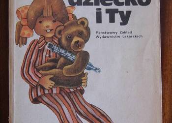 Stanisława Świątek - Choroba dziecko i Ty Stanisława Świątek - Choroba dziecko i Ty