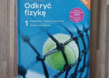 Odkryć fizykę klasa 1 zakres podstawowy NOWA ERA