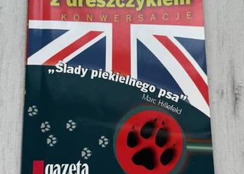 Książka Angielski z dreszczykiem Ślady piekielnego psa Marc Hillefeld  Konw