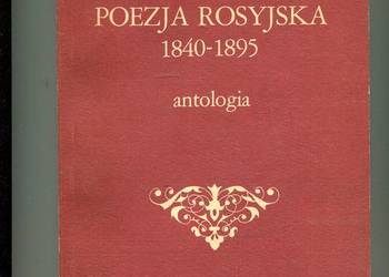 Poezja rosyjska 1840-1895 Antologia