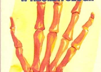 LECZENIE FARMAKOLOGICZNE W REUMATOLOGII