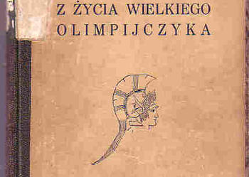 (3996) Z ŻYCIA WIELKIEGO OLIMPIJCZYKA – MICHAŁ KRECZMAR