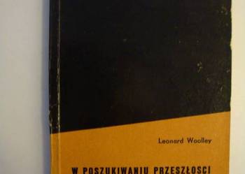 OMEGA W POSZUKIWANIU PRZESZŁOŚCI - WOOLLEY LEONARD