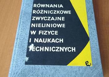 Równania różniczkowe zwyczajne nieliniowe w fizyce i naukach tech MCLachlan