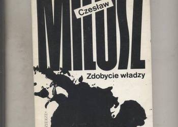 Zdobycie władzy - Miłosz