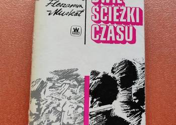 Dwie ścieżki czasu Stanisława Fleszarowa-Muskat