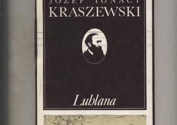 Lublana -Józef Ignacy  Kraszewski