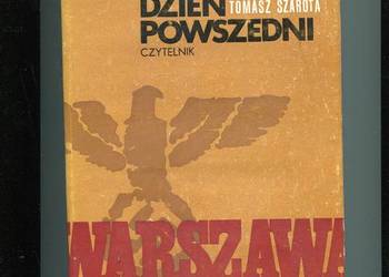 Okupowanej Warszawy dzień powszedni - Szarota
