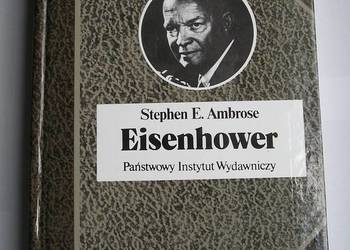 EISENHOWER - STEPHEN E. AMBROSE - 1993 EISENHOWER - STEPHEN E. AMBROSE - 1993