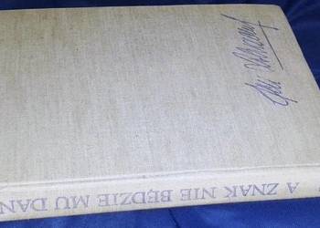 A znak nie będzie mu dany - Jan Dobraczyński