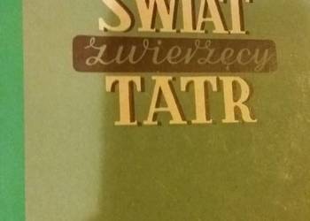 Świat zewnętrzny Tatr Fudakowski książki przyrodnicze dzieci