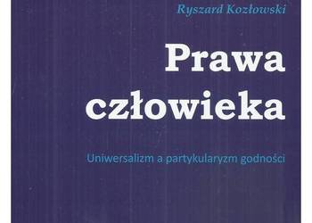 Prawa człowieka. Uniwersalizm a partykularyzm godności