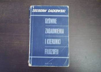Główne zagadnienia i kierunki filoz... - Cackowski /FA