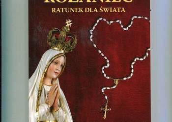 Różaniec ratunek dla świata - Antonio A. Borelli