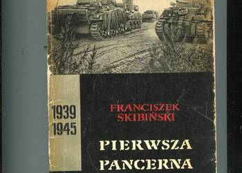 Pierwsza pancerna - Franciszek Skibiński