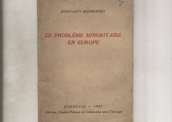 Le probleme minoritaire en Europe - Jeziorański