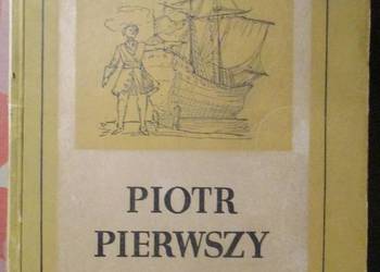 Piotr Pierwszy (t.3)- A.Tołstoj / Prus / Mickiewicz / Balzac