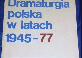 Dramaturgia polska w latach 1945-77 - Lesław Eustachiewicz