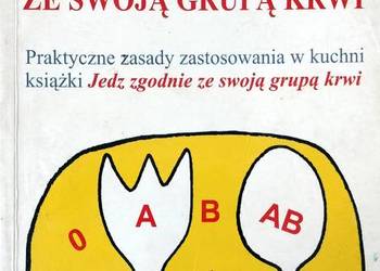 Gotuj zgodnie ze swoją grupą krwi
