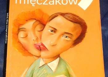 Nie dla mięczaków - Monika Szwaja
