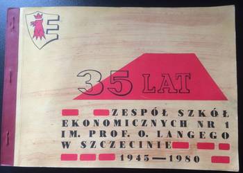 ( 3286 ) 35 Lat Zespołu Szkół Ekonomicznych W Szczecinie