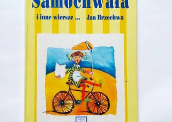Jan Brzechwa - Samochwała i inne wiersze...