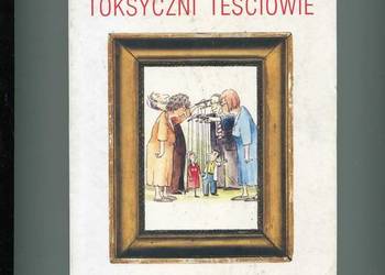 Toksyczni teściowie