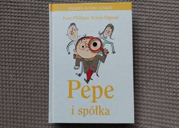 nowa! "Pepe i spółka" Jean-Philippe Arrou-Vignod