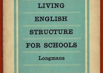 Living English Structure For Schools - W. Stannard Allen