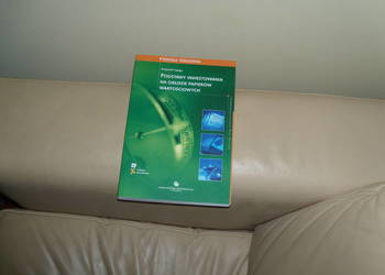 Podstawy inwestowania na giełdzie papierów wartościowych