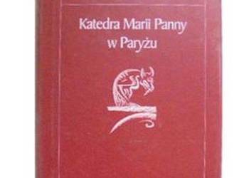 KATEDRA MARII PANNY W PARYŻU - HUGO WIKTOR