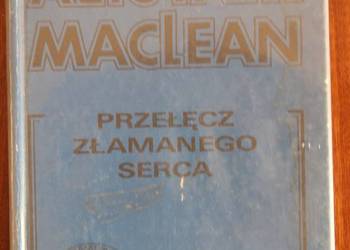 Alistair MacLean - Przełęcz Złamanego Serca