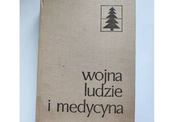 Wojna ludzie i medycyna Adam Majewski opowieść chirurga