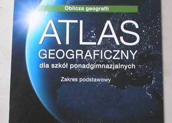 Atlas geograficzny dla szkół ponadgimnazjalnych.