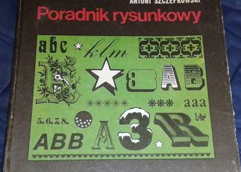 Poradnik rysunkowy - Antoni Szczepkowski