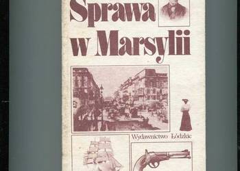 Sprawa w Marsylii -Wacław Biliński