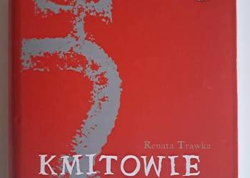 Kmitowie Renata Trawka