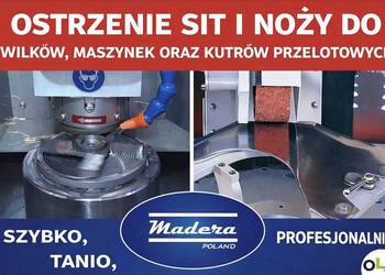 Ostrzenie sit i noży do wilków, maszynek oraz kutrów przelotowych