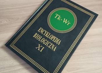 Encyklopedia Biologiczna Tom XI Tk-Wr
