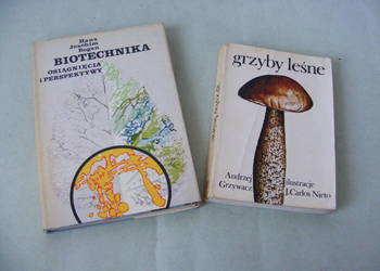 Biotechnika Osiągnięcia i perspektywy Bogen Grzyby leśne