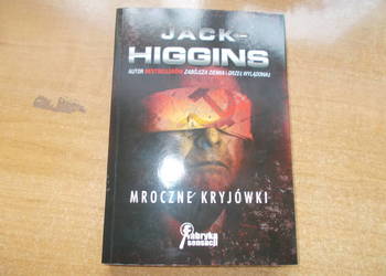 Jack Higgins - Mroczne kryjówki