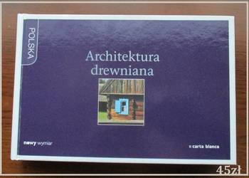 Architektura drewniana / architektura / drewno /  domy