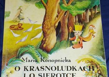O krasnoludkach i o sierotce Marysi - Maria Konopnicka