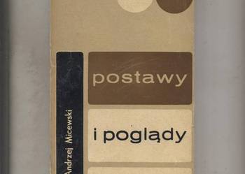 Postawy i poglądy z doświadczeń ideowych dwudziestolecia