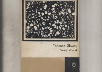 Święty Wtorek - Śliwiak