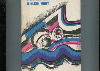 Lądy nieuniknione Wielkie wody - Leszek Prorok